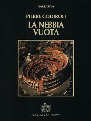 Seller image for La nebbia vuota for sale by Librodifaccia