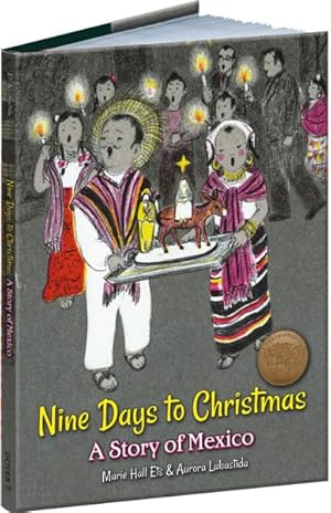 Imagen del vendedor de Nine Days to Christmas : A Story of Mexico a la venta por GreatBookPrices