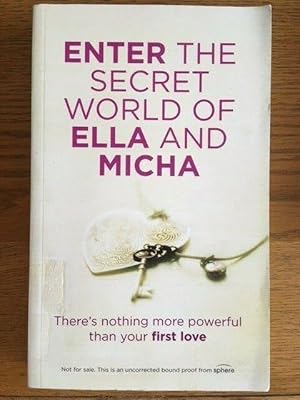Imagen del vendedor de ENTER THE SECRET WORLD OF ELLA AND MICHA a la venta por Happyfish Books