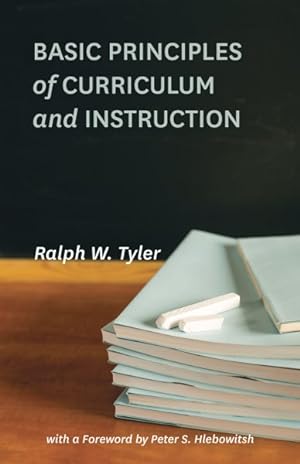Imagen del vendedor de Basic Principles of Curriculum and Instruction a la venta por GreatBookPrices