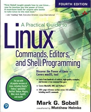 Image du vendeur pour Practical Guide to Linux Commands, Editors, and Shell Programming mis en vente par GreatBookPrices