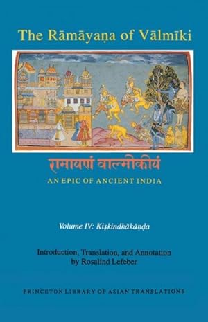 Seller image for Ramayana of Valmiki : An Epic of Ancient India; Kiskindhakanda for sale by GreatBookPrices