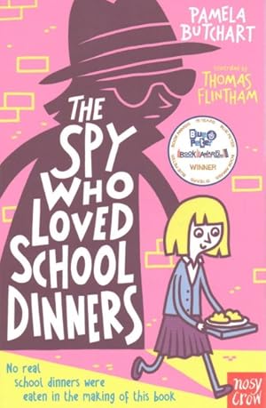 Seller image for Spy Who Loved School Dinners for sale by GreatBookPrices