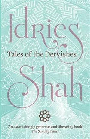 Image du vendeur pour Tales of the Dervishes mis en vente par GreatBookPrices