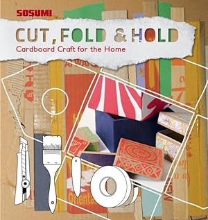 Seller image for Cut, Fold & Hold : Unique Cardboard Projects for the Home for sale by GreatBookPrices