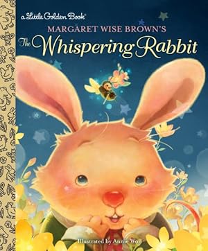 Seller image for Margaret Wise Brown's the Whispering Rabbit for sale by GreatBookPrices