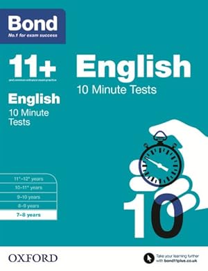 Immagine del venditore per Bond 11+: English: 10 Minute Tests : 7-8 Years venduto da GreatBookPrices