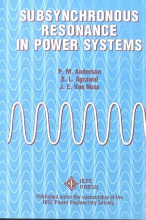 Immagine del venditore per Subsynchronous Resonance in Power Systems venduto da GreatBookPrices