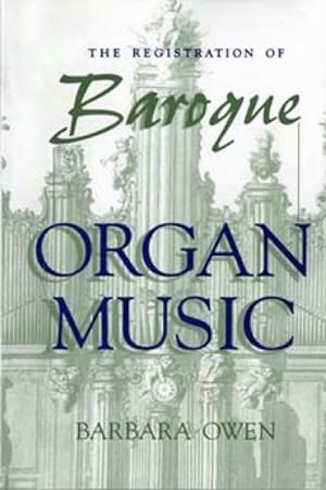 Seller image for Registration of Baroque Organ Music for sale by GreatBookPrices