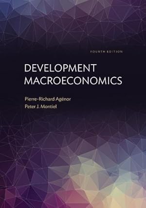 Image du vendeur pour Development Macroeconomics mis en vente par GreatBookPrices