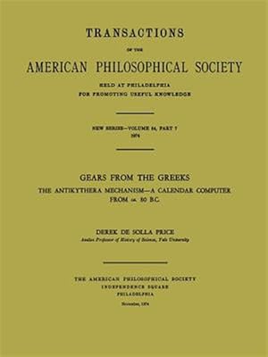 Immagine del venditore per Gears from the Greeks : The Antikythera Mechanism, a Calendar Computer from Ca 80 B.c. venduto da GreatBookPrices