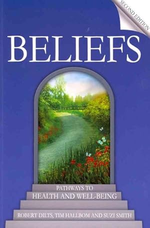 Immagine del venditore per Beliefs : Pathways to Health and Well-Being venduto da GreatBookPrices