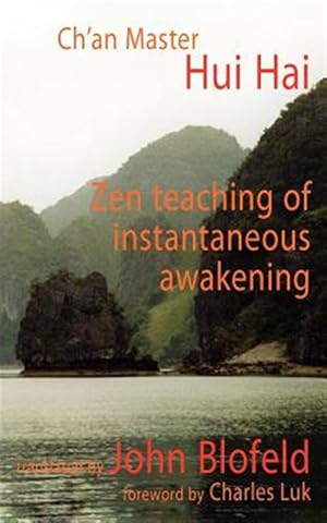 Immagine del venditore per Zen Teachings of Instantaneous Awakening venduto da GreatBookPrices