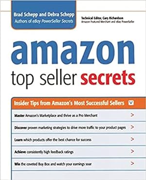 Image du vendeur pour Amazon Top Seller Secrets : Insider Tips from Amazon's Most Successful Sellers mis en vente par GreatBookPrices