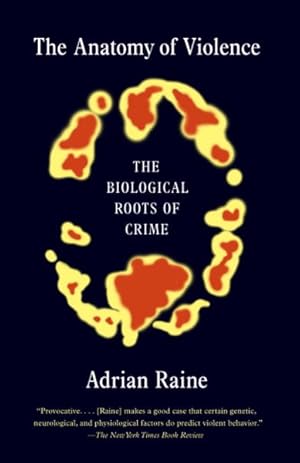 Seller image for Anatomy of Violence : The Biological Roots of Crime for sale by GreatBookPrices