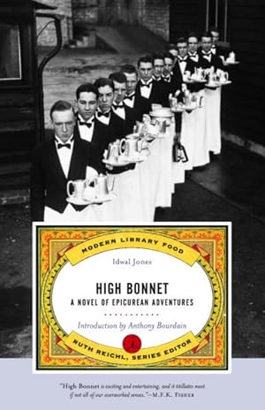 Seller image for High Bonnet : A Novel of Epicurean Adventures for sale by GreatBookPrices