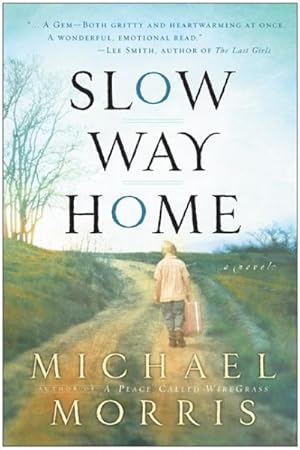 Seller image for Slow Way Home for sale by GreatBookPrices