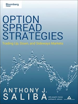 Seller image for Option Spread Strategies : Trading Up, Down, and Sideways Markets for sale by GreatBookPrices