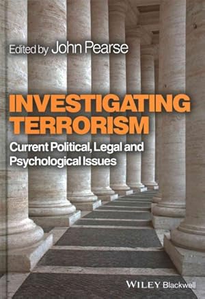 Seller image for Investigating Terrorism : Current Political, Legal and Psychological Issues for sale by GreatBookPrices