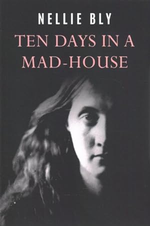 Imagen del vendedor de Ten Days in a Mad-House a la venta por GreatBookPrices