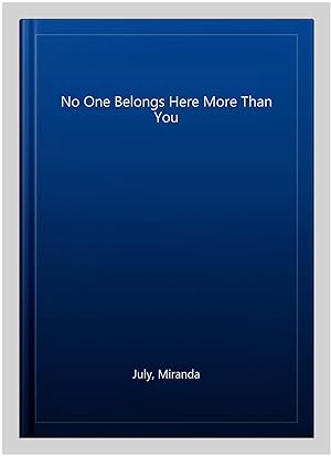 Seller image for No One Belongs Here More Than You for sale by GreatBookPrices