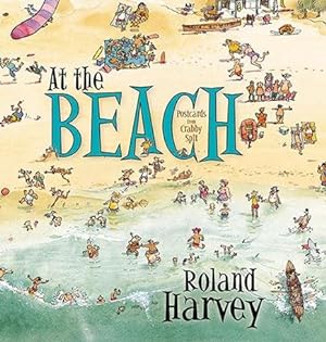 Bild des Verkufers fr At the Beach : Postcards from Crabby Spit zum Verkauf von GreatBookPrices