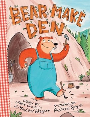 Image du vendeur pour Bear Make Den mis en vente par GreatBookPrices