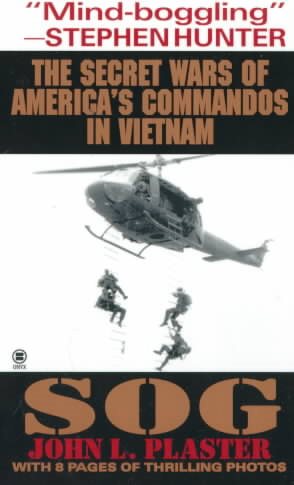 Seller image for Sog : The Secret Wars of America's Commandos in Vietnam for sale by GreatBookPrices