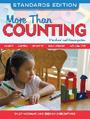 Immagine del venditore per More Than Counting : Standards-Based Math Activities for Young Thinkers in Preschool and Kindergarten, Standards Edition venduto da GreatBookPrices