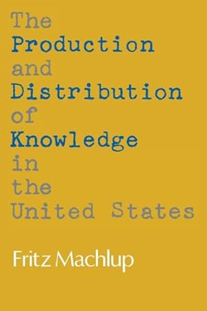 Immagine del venditore per Production and Distribution of Knowledge in the United States venduto da GreatBookPrices