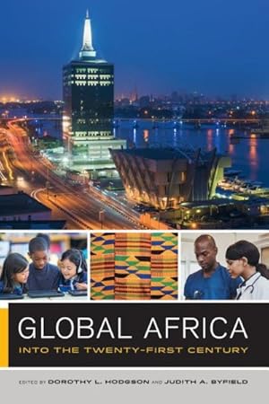 Seller image for Global Africa : Into the Twenty-first Century for sale by GreatBookPrices