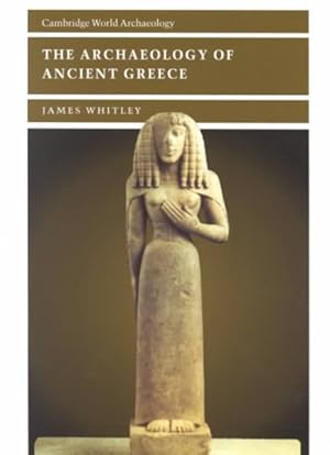 Imagen del vendedor de Archaeology of Ancient Greece a la venta por GreatBookPrices