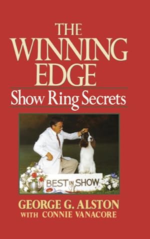 Immagine del venditore per Winning Edge : Show Ring Secrets venduto da GreatBookPrices