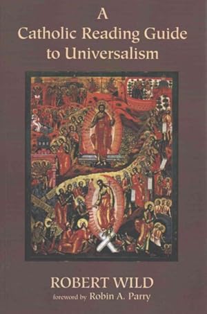 Bild des Verkufers fr Catholic Reading Guide to Universalism zum Verkauf von GreatBookPrices