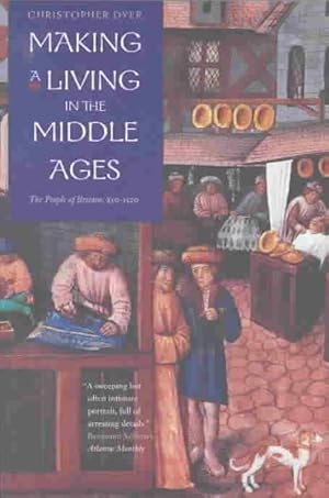 Seller image for Making a Living in the Middle Ages : The People of Britain 850-1520 for sale by GreatBookPrices