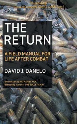 Seller image for The Return: A Field Manual for Life After Combat for sale by GreatBookPrices