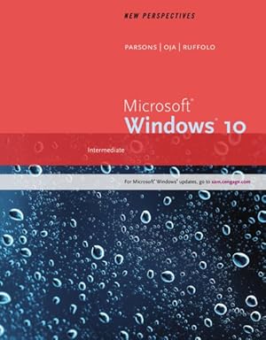 Seller image for New Perspectives Microsoft Windows 10 : Intermediate for sale by GreatBookPrices