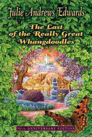 Seller image for Last of the Really Great Whangdoodles for sale by GreatBookPrices