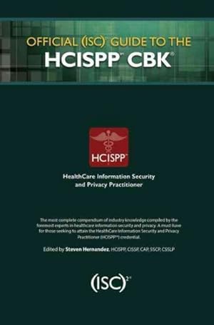 Seller image for Official Isc2 Guide to the Hcispp Cbk for sale by GreatBookPrices