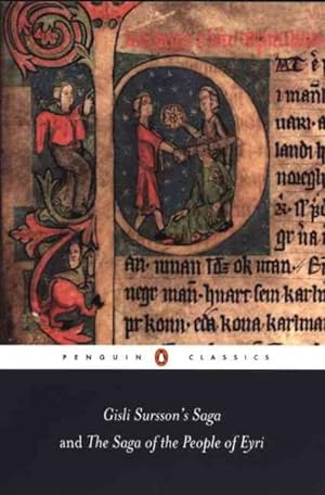 Imagen del vendedor de Gisli Sursson's Saga and the Saga of the People of Eyri a la venta por GreatBookPrices