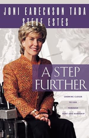 Seller image for Step Further : Growing Closer to God Through Hurt and Hardship for sale by GreatBookPrices