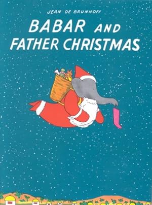 Imagen del vendedor de Babar and Father Christmas a la venta por GreatBookPrices