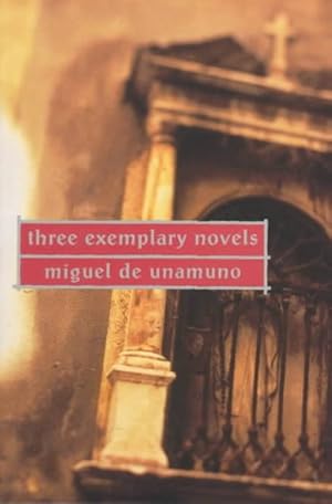 Seller image for Three Exemplary Novels for sale by GreatBookPrices