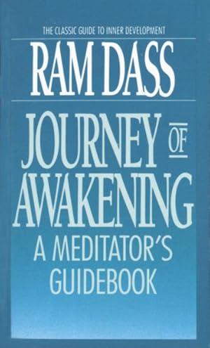 Immagine del venditore per Journey of Awakening : A Meditator's Guidebook venduto da GreatBookPrices