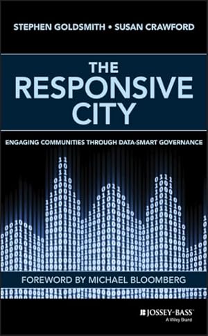 Imagen del vendedor de Responsive City : Engaging Communities Through Data-Smart Governance a la venta por GreatBookPrices
