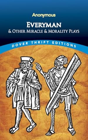 Immagine del venditore per Everyman and Other Miracle and Morality Plays venduto da GreatBookPrices
