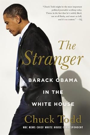 Seller image for Stranger : Barack Obama in the White House for sale by GreatBookPrices