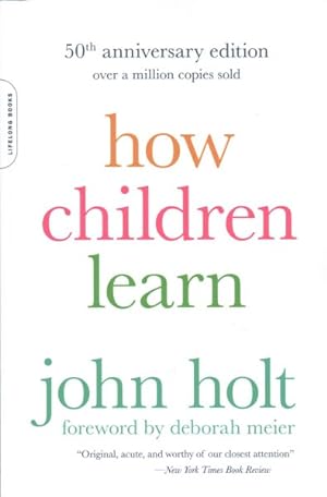 Seller image for How Children Learn for sale by GreatBookPrices