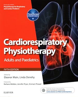 Seller image for Cardiorespiratory Physiotherapy : Adults and Paediatrics for sale by GreatBookPrices