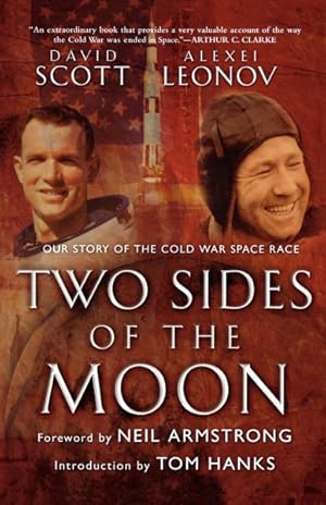 Seller image for Two Sides of the Moon : Our Story of the Cold War Space Race for sale by GreatBookPrices